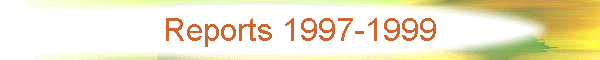 Reports 1997-1999