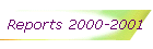 Reports 2000-2001