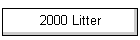 2000 Litter