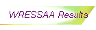 WRESSAA Results