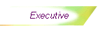 Executive